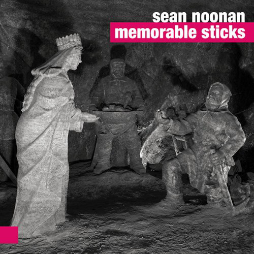 SEAN NOONAN - Memorable Sticks cover 