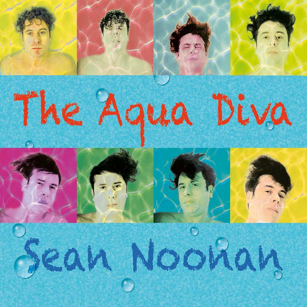 SEAN NOONAN - The Aqua Diva cover 