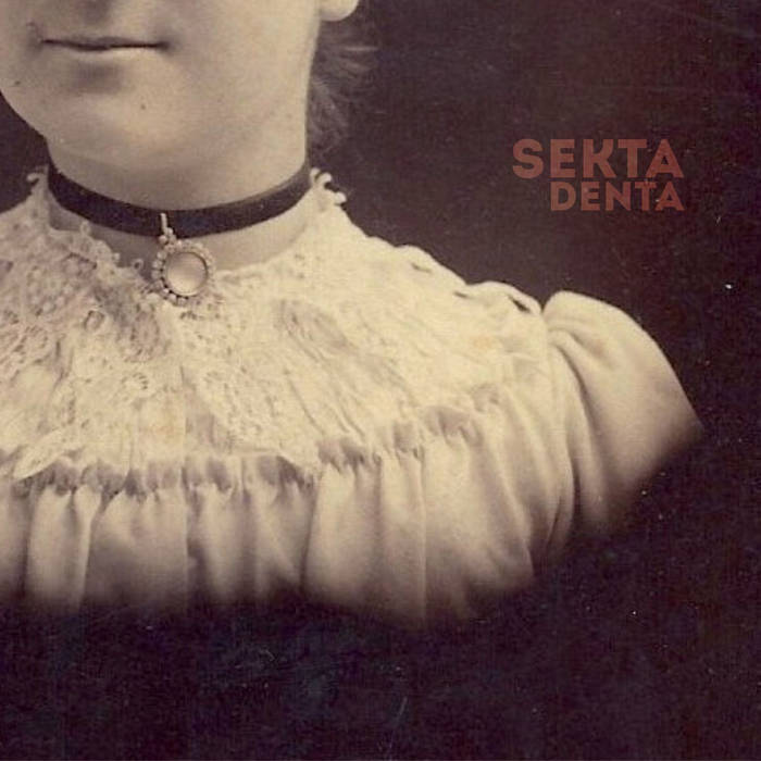 SEKTA DENTA - Sekta Denta cover 
