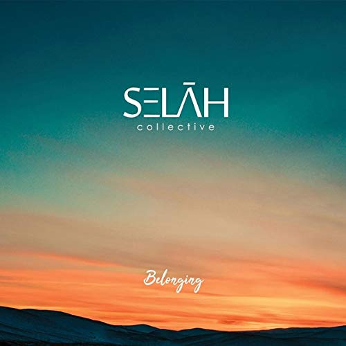 SELAH COLLECTIVE - Belonging cover 