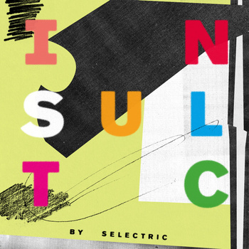 SELECTRIC - Insultc cover 