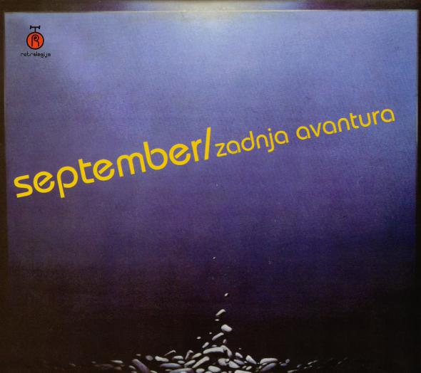 SEPTEMBER - Zadnja Avantura cover 