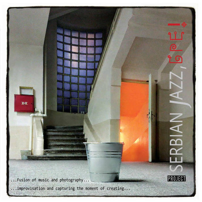 SERBIAN JAZZ BRE! - Serbian Jazz, Бре! Project cover 