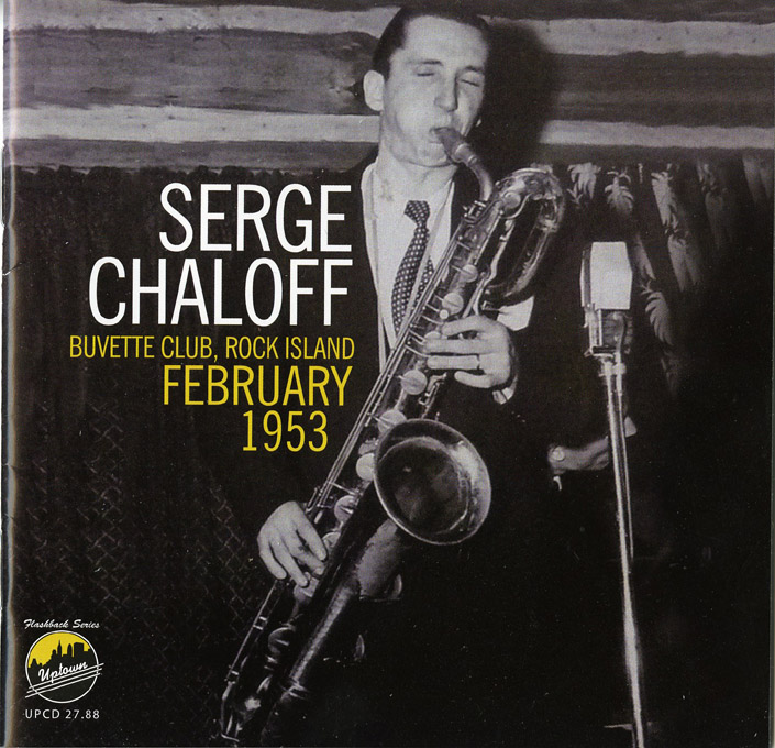 SERGE CHALOFF - Buvette Club,Rock Island February 1953 cover 