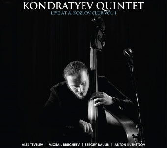 SERGEY KONDRATYEV - Live at Kozlov Club vol. 1 cover 
