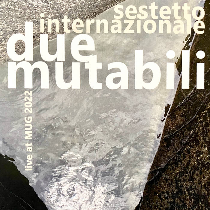 SESTETTO INTERNAZIONALE - Due Muatabili cover 