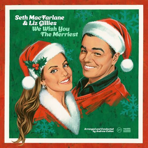 SETH MACFARLANE - Seth MacFarlane &amp; Liz Gillies : We Wish You The Merriest cover 