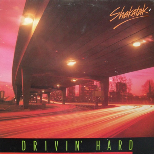 SHAKATAK - Drivin' Hard cover 