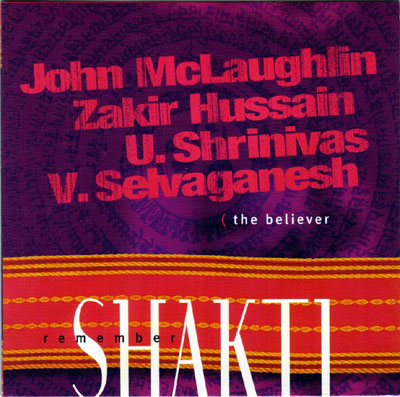 SHAKTI / REMEMBER SHAKTI - The Believer (as Remember Shakti) cover 