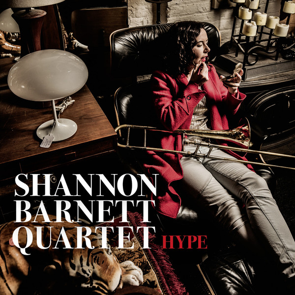 SHANNON BARNETT - Shannon Barnett Quartet ‎: Hype cover 