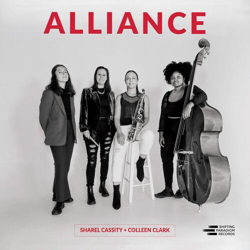 SHAREL CASSITY - Sharel Cassity Colleen Clark Quartet  : Alliance cover 