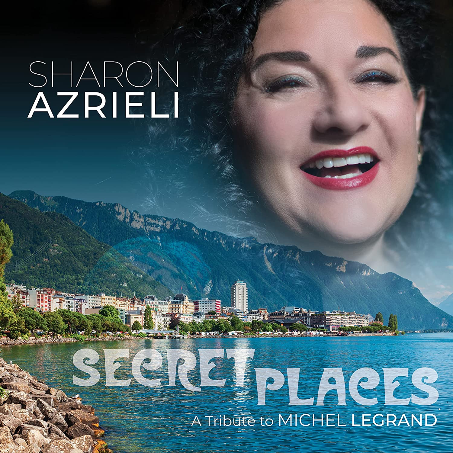 SHARON AZRIELI - Secret Places : A Tribute To Michel Legrand cover 