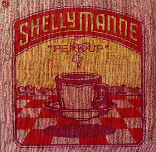 SHELLY MANNE - 'Perk Up' cover 