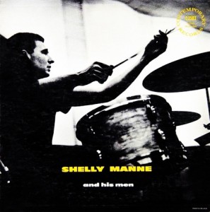 SHELLY MANNE - Shelly Manne and His Men (aka The West Coast Sound) cover 
