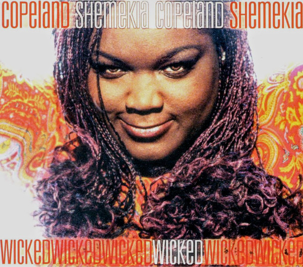 SHEMEKIA COPELAND - Wicked cover 
