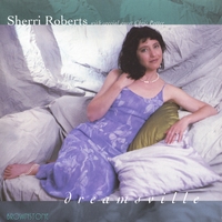 SHERRI ROBERTS - Dreamsville cover 