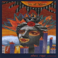SHEZ RAJA - Ten Of Wands cover 