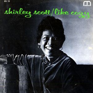 SHIRLEY SCOTT - Like Cozy cover 