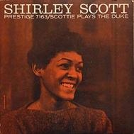 SHIRLEY SCOTT - Scottie Plays The Duke cover 