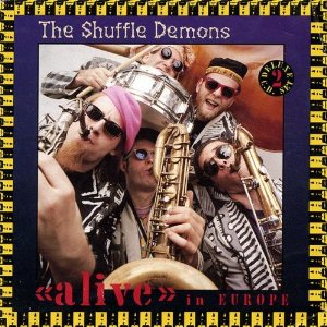SHUFFLE DEMONS - Alive in Europe cover 
