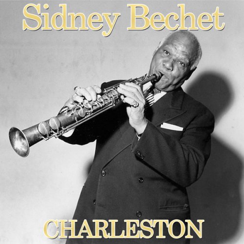 SIDNEY BECHET - Charleston cover 
