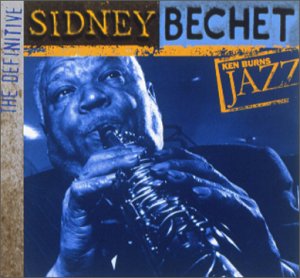 SIDNEY BECHET - Ken Burns Jazz cover 