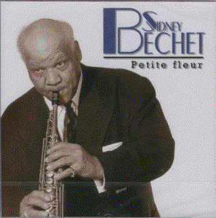 SIDNEY BECHET - Petite fleur cover 