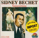 SIDNEY BECHET - Summertime: 1932-1940 cover 