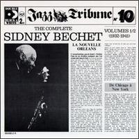 SIDNEY BECHET - The Complete Sidney Bechet, Volume 1 cover 
