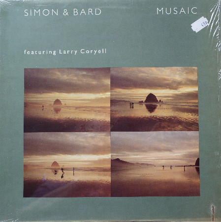 SIMON & BARD GROUP - Simon & Bard Featuring Larry Coryell : Musaic cover 