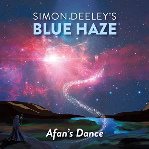 SIMON DEELEY - Simon Deeley's Blue Haze :  Afan's Dance cover 