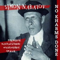 SIMON NABATOV - No Kharms Done cover 