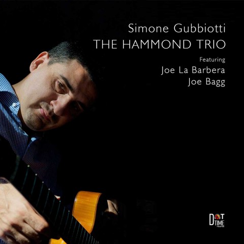 SIMONE GUBBIOTTI - The Hammond Trio cover 