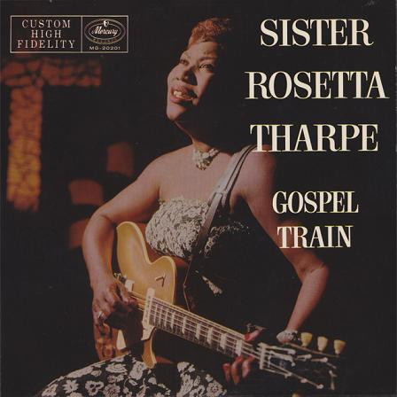 SISTER ROSETTA THARPE - Gospel Train cover 