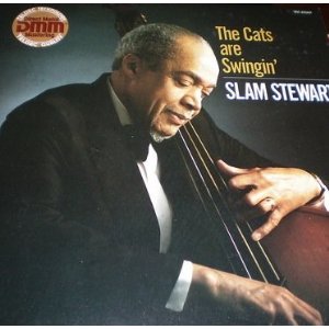 SLAM STEWART - The Cats Are Swingin' cover 