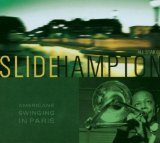 SLIDE HAMPTON - Americans Swinging in Paris cover 