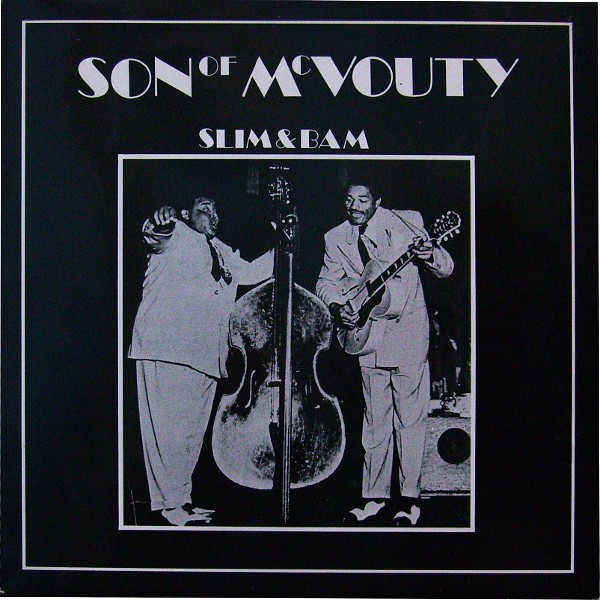 SLIM GAILLARD - Slim & Bam ‎: Son Of McVouty cover 