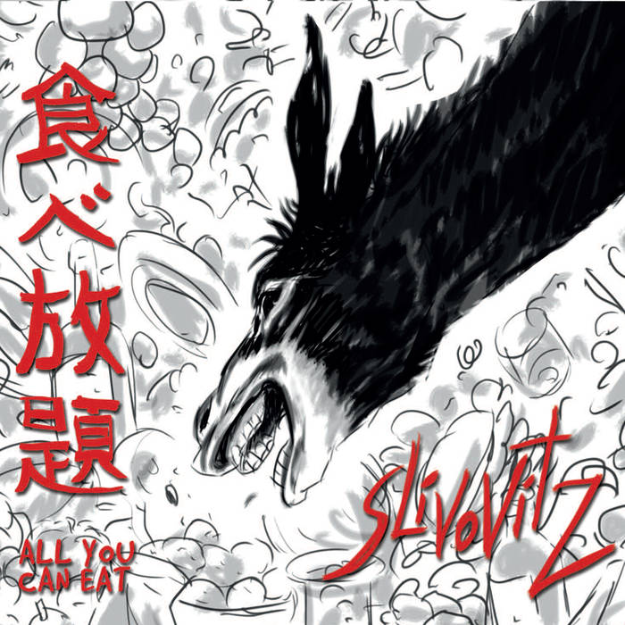 SLIVOVITZ - All You Can Eat cover 