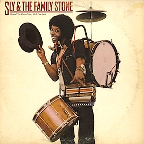 SLY AND THE FAMILY STONE - Heard You Missed Me, Well I'm Back cover 