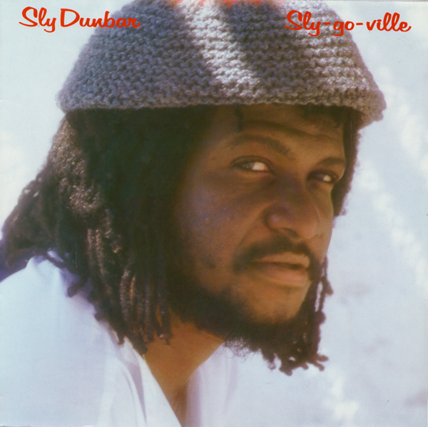 SLY DUNBAR - Sly-Go-Ville cover 