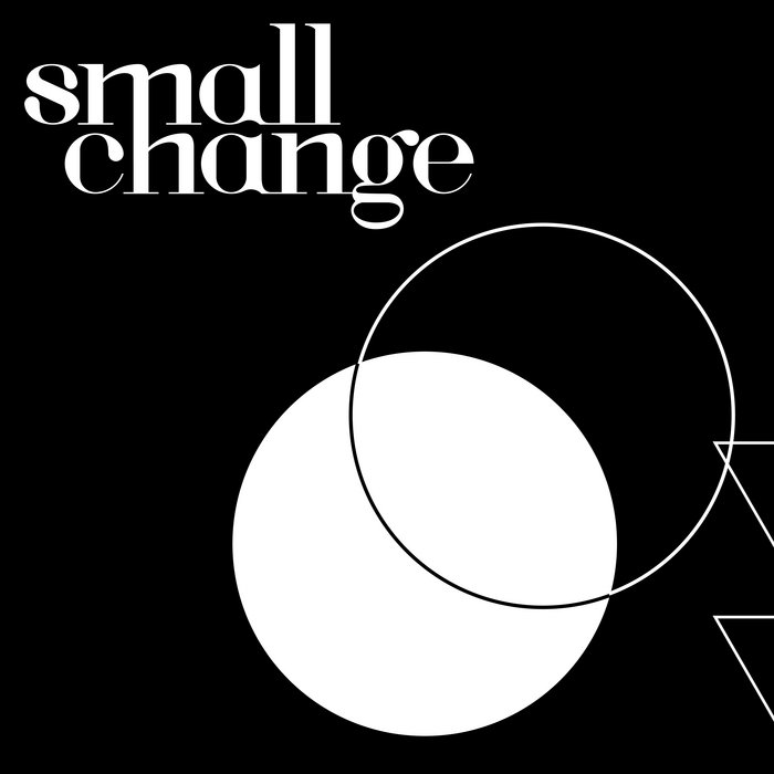 SMALL CHANGE - Small Change cover 