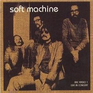 SOFT MACHINE - BBC Radio 1 Live in Concert 1972 (aka Softstage - BBC In Concert 1972) cover 