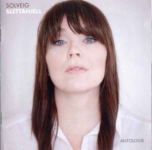 SOLVEIG SLETTAHJELL - Antologie cover 