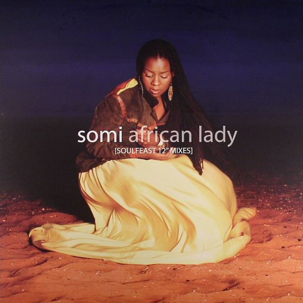SOMI - African Lady (Soulfeast 12
