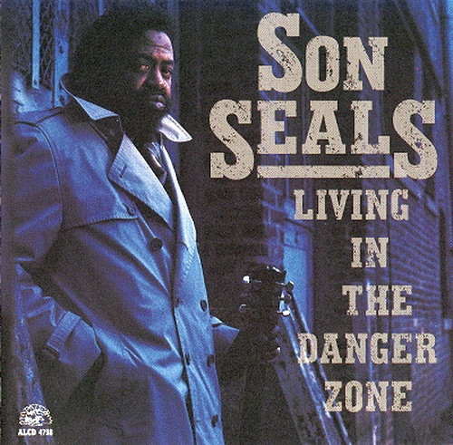 SON SEALS - Living In The Danger Zone cover 