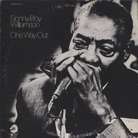 SONNY BOY WILLIAMSON II - One Way Out cover 