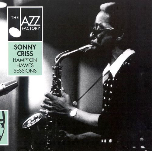 SONNY CRISS - Hampton Hawes Sessions cover 
