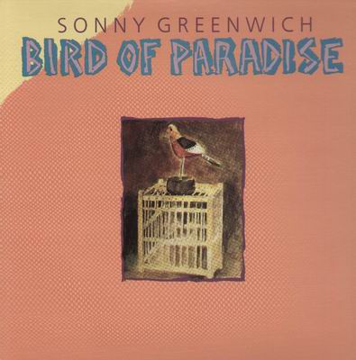 SONNY GREENWICH - Bird Of Paradise cover 