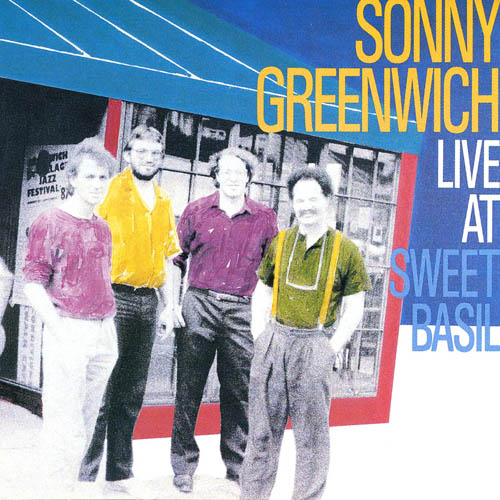 SONNY GREENWICH - Live at Sweet Basil cover 
