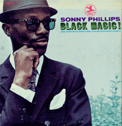 SONNY PHILLIPS - Black Magic! cover 
